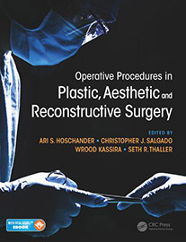 Operative Procedures in Plastic, Aesthetic, and Reconstructive Surgery